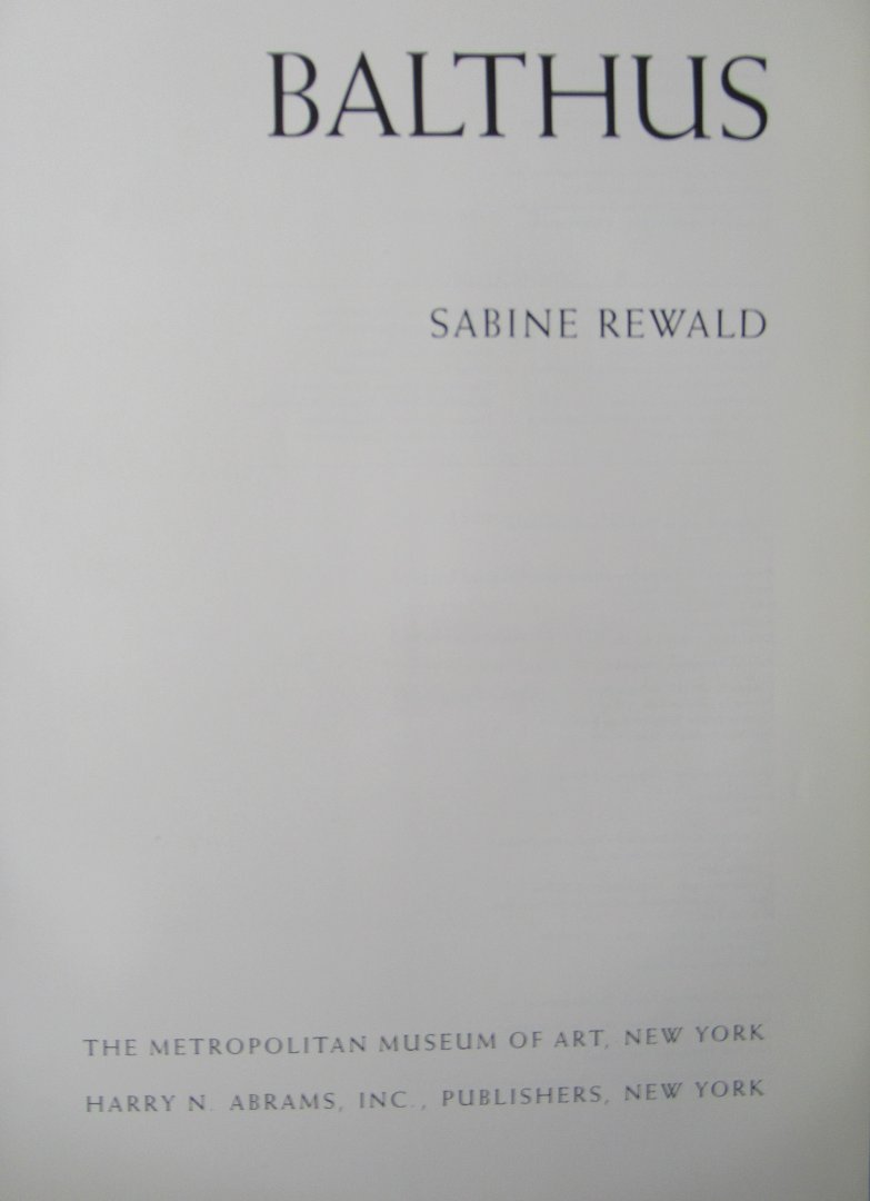Rewald, Sabine - Balthus