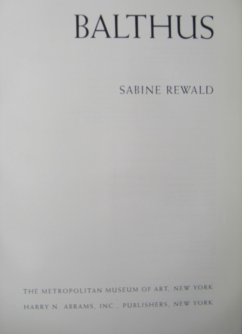 Rewald, Sabine - Balthus