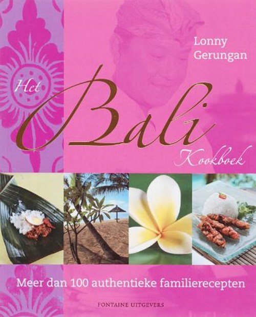 Lonny Gerungan - Het Bali kookboek