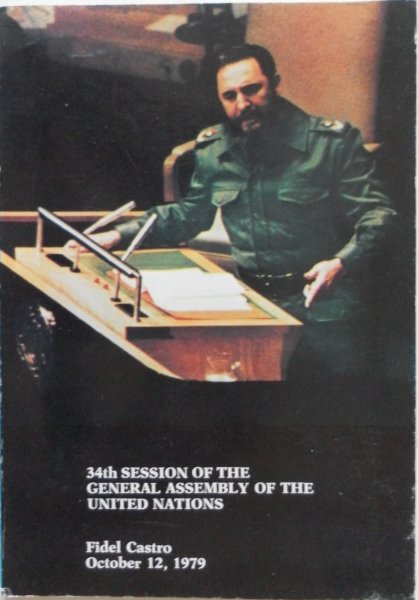 Castro Fidel - 34th Session of the General Assembly of the United Nations Toespraak  Fidel Castro October 12 1979