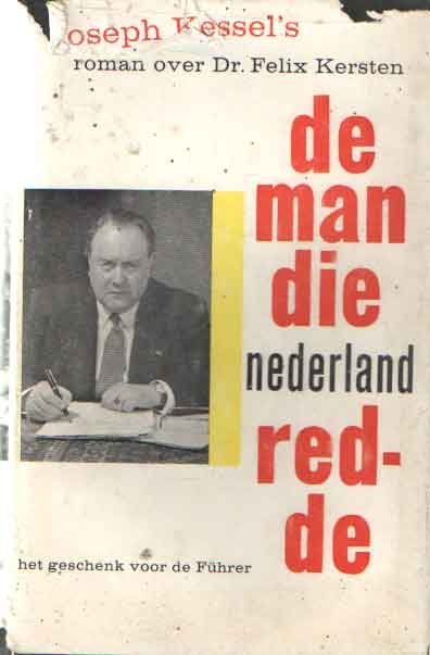 Kessel, Joseph - De man die Nederland redde