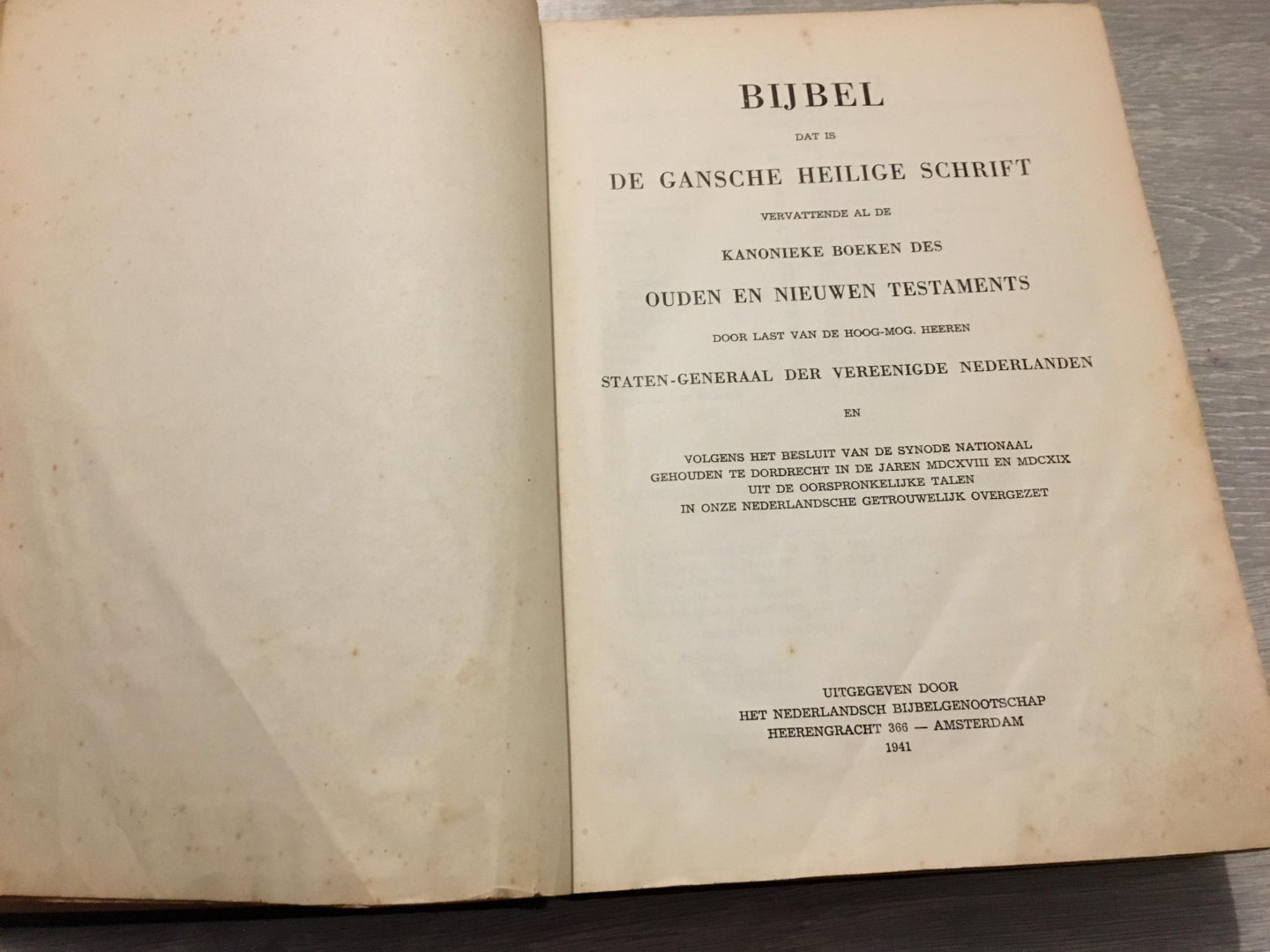  - Bijbel dat is de gansche heilige schrift vervattende al de kanonieke boeken des ouden en nieuwen testaments