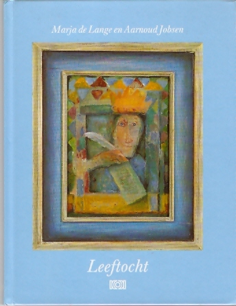 Lange, Marja de (ill.)   Jobse, Aarnoud (tekst) - Leeftocht  -- gesigneerd exemplaar