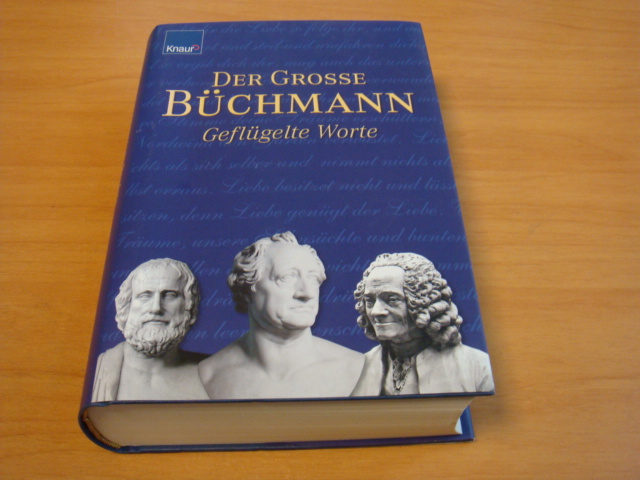 Bolz, Jurgen & Krader, Claudia - Der große Büchmann - Geflügelte Worte