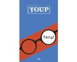 Youp van 't Hek - Bang!