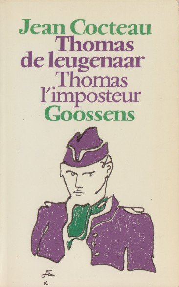Cocteau, Jean - Thomas de leugenaar.