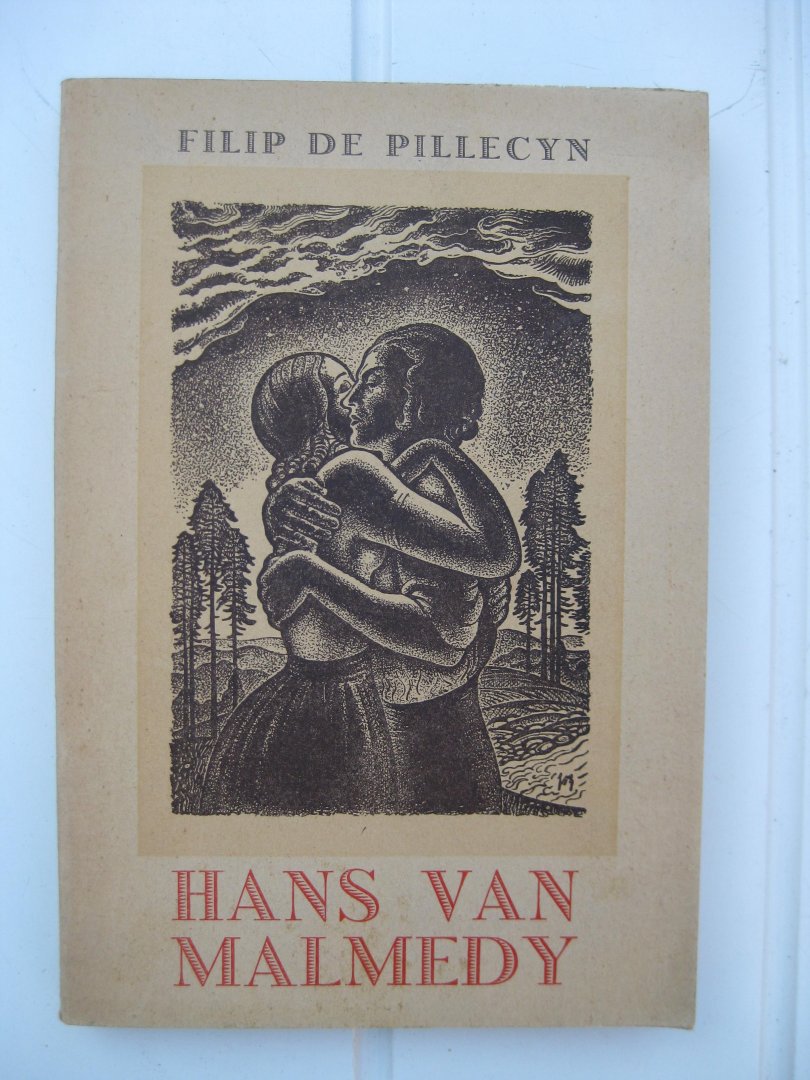 Pillecyn, Filip de - - Hans van Malmedy.