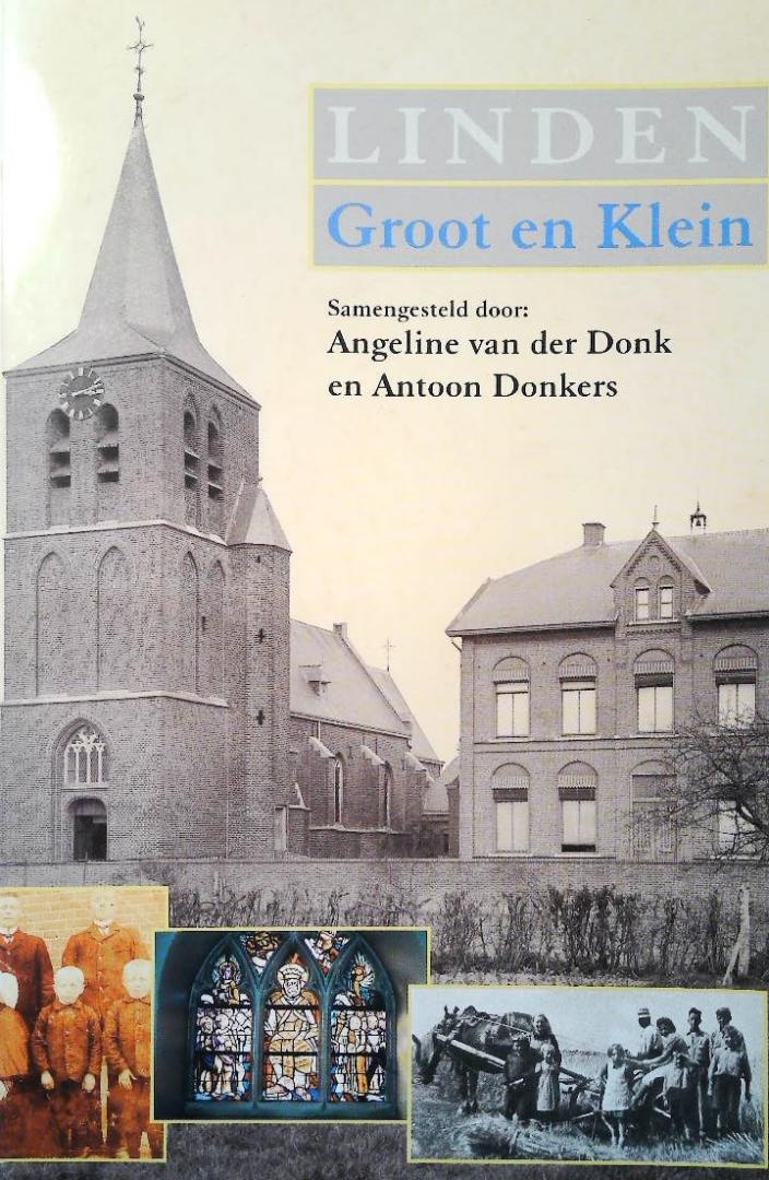 Donk, A. van der - Linden, groot en klein / druk 1