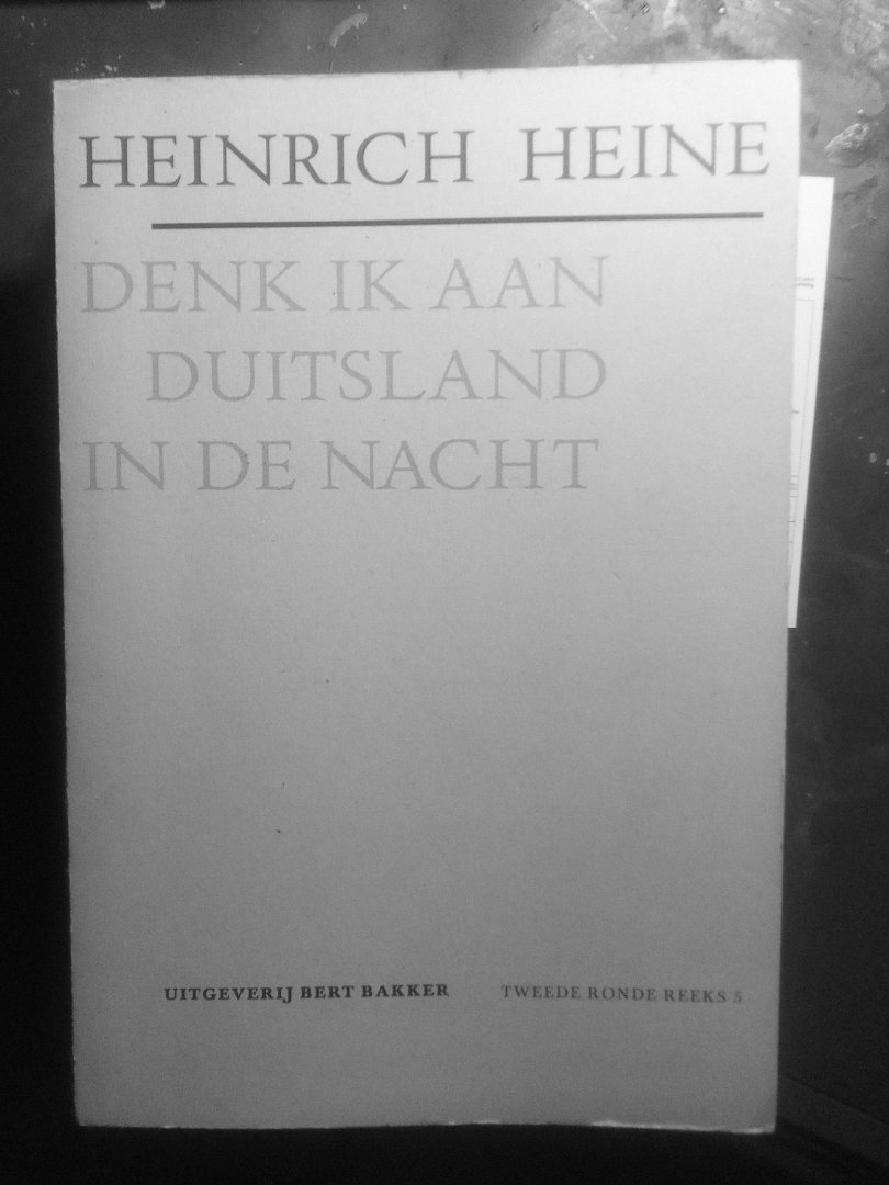 Heine, Heinrich - Denk ik aan Duitsland in de Nacht