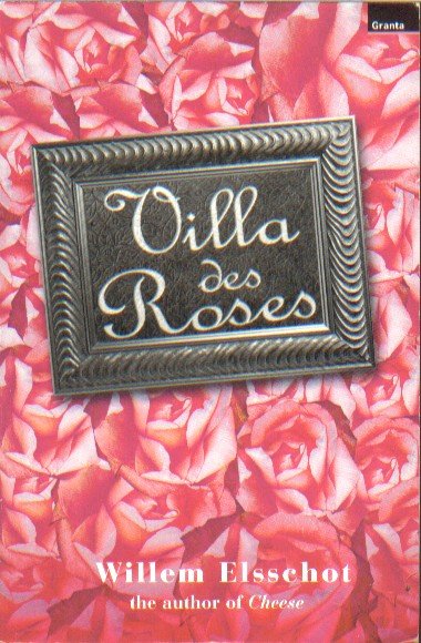 Elsschot, Willem - Villa des Roses (Engelse vertaling).