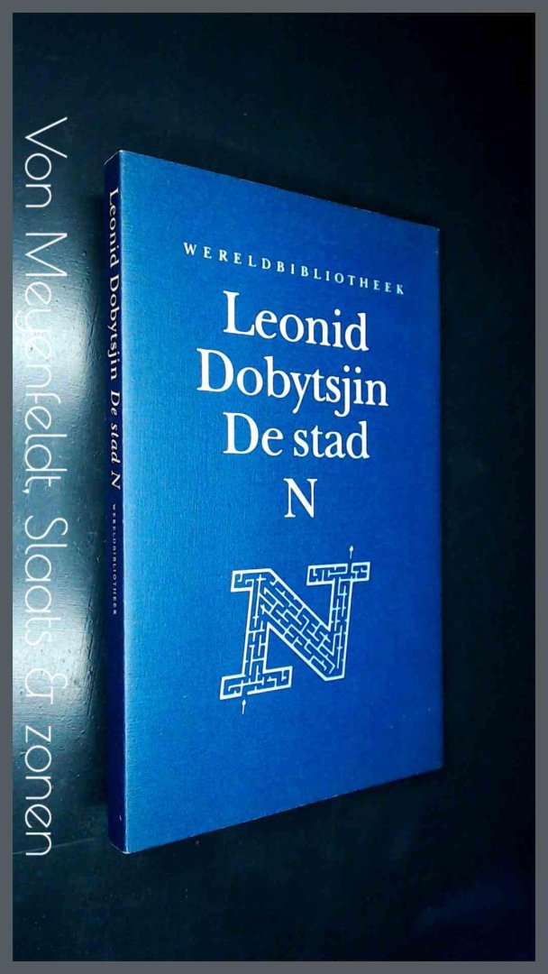 Dobytsjin, Leonid - De stad N