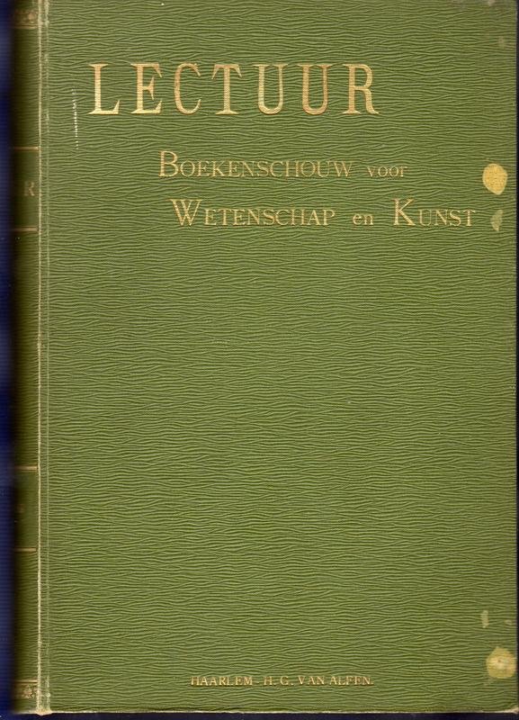 Dirckx, dr. P., H.W.E. Moller, dr. Jos. Schrijnen, e.a. - Lectuur, Boekenschouw voor Wetenschap en kunst (2 dln.)