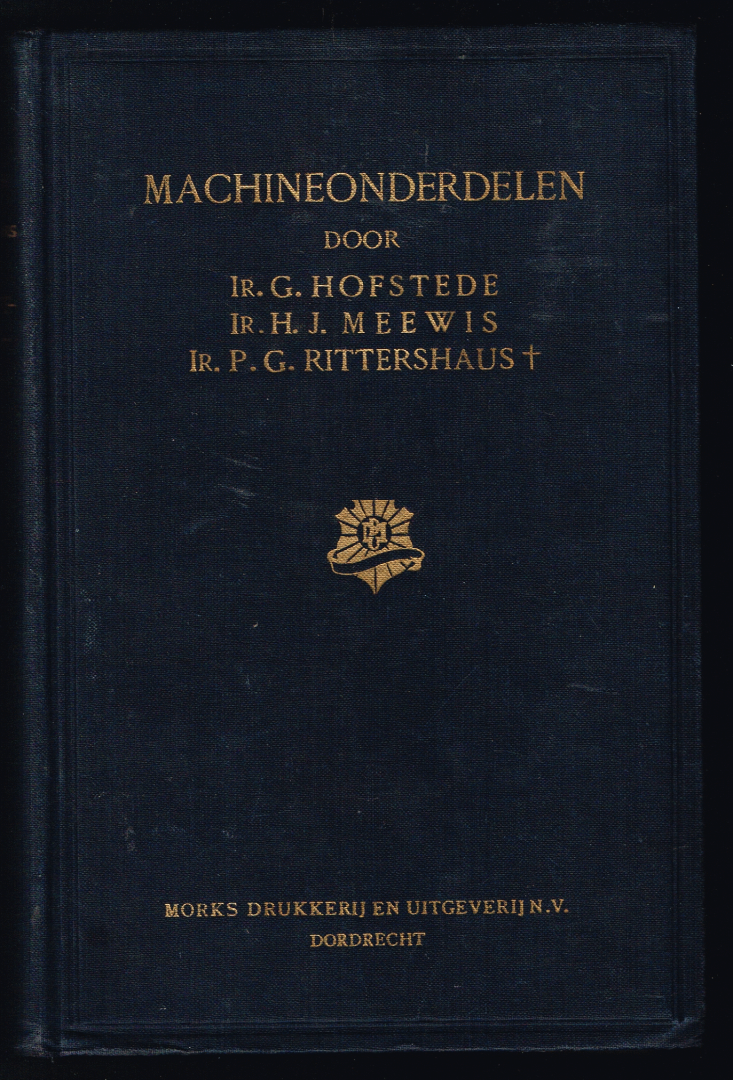 HOFSTEDE,G. / MEEWIS,H.J. / RITTERHAUS,P.G. - MACHINEONDERDELEN