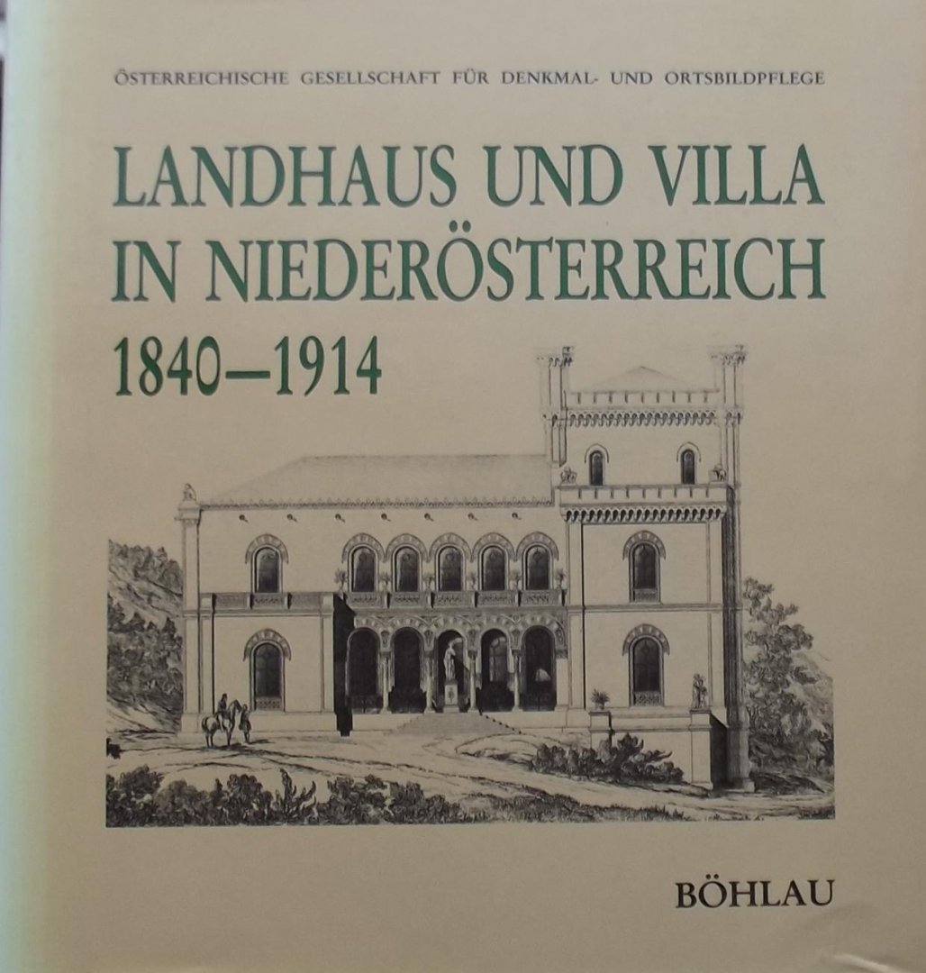 Eggert, K. (e.a.) - Landhaus und Villa in Niederösterreich 1840-1914