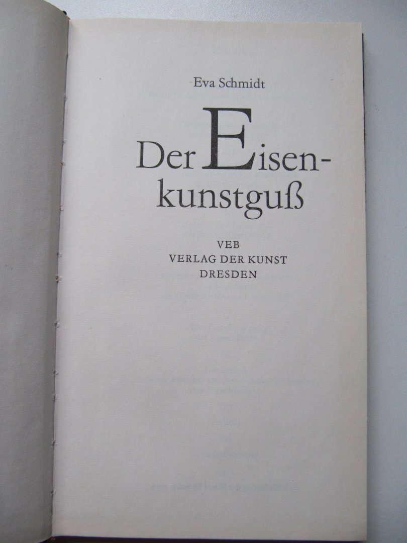 E. Schmidt - Der Eisenkunstguss