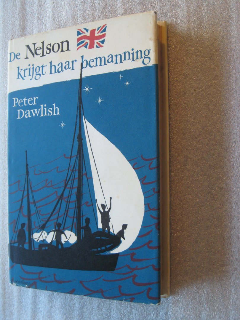Dawlish, Peter - De Nelson krijgt haar bemanning