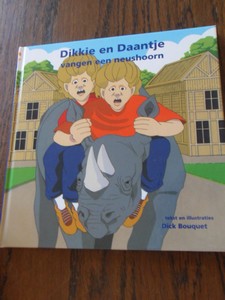 Bouquet, Dick - Dikkie en Daantje vangen een neushoorn