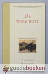 Boston, Thomas - De ware rust --- Serie Licht op de kandelaar