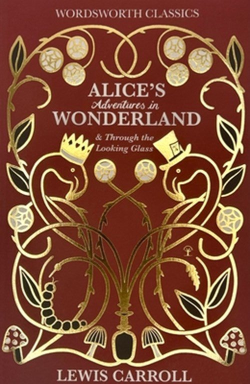 Lewis Carroll - Alice’s Adventures in Wonderland