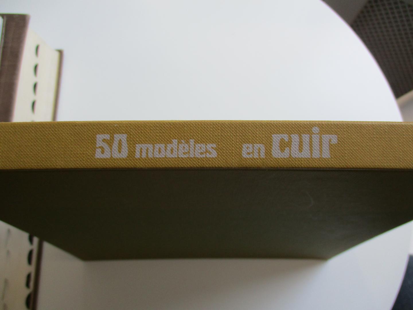 Niels Skriver - 50 modeles en cuir - 50 modellen van leer om zelf te maken