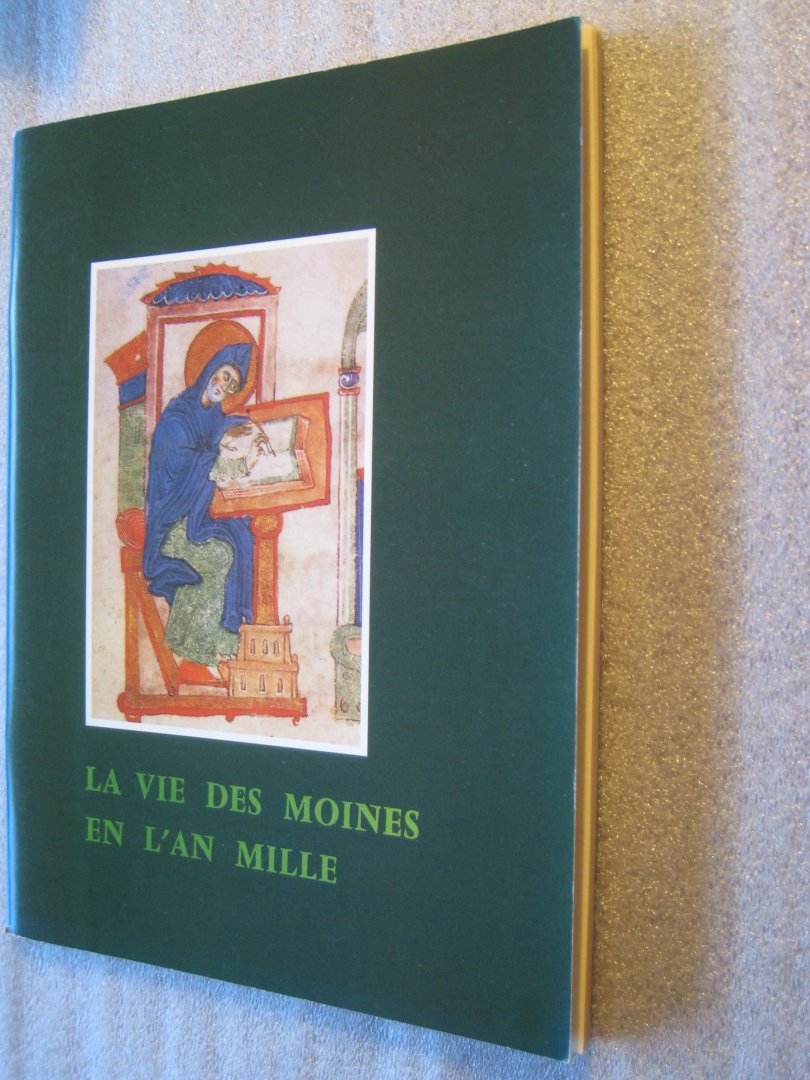 Davril, Anselme - La vie des moines en l'an mille