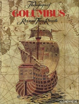 Rienits, Rex - The voyages of Columbus
