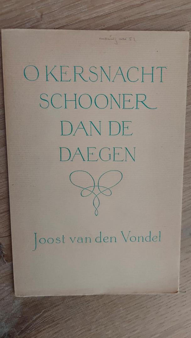 Vondel, Joost van den (ill. Fonst Montens) - Okersnacht schooner dan de daegen