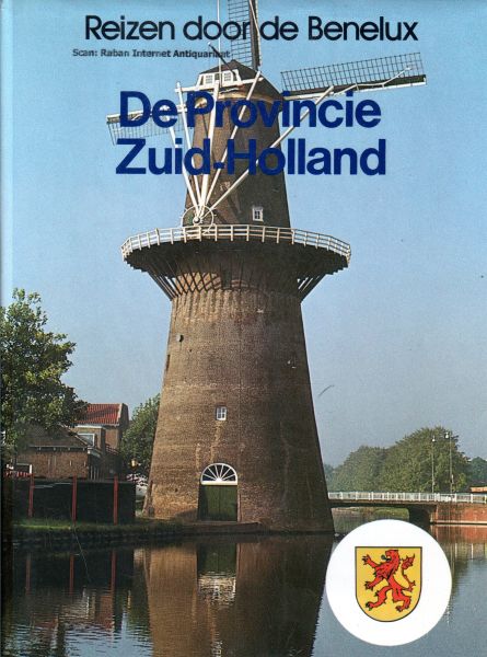 Hoek van den. K.A. e.a. (eindredactie) - De Provincie Zuid-Holland
