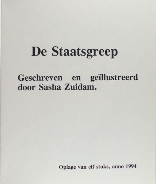Zuidam, Sasha. - De Staatsgreep.
