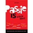 Daems, Ludo - Passie is wie je bent. Een handleiding voor persoonlijke groei