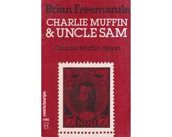Brian Freemantle - Charlie Muffin en Uncle Sam