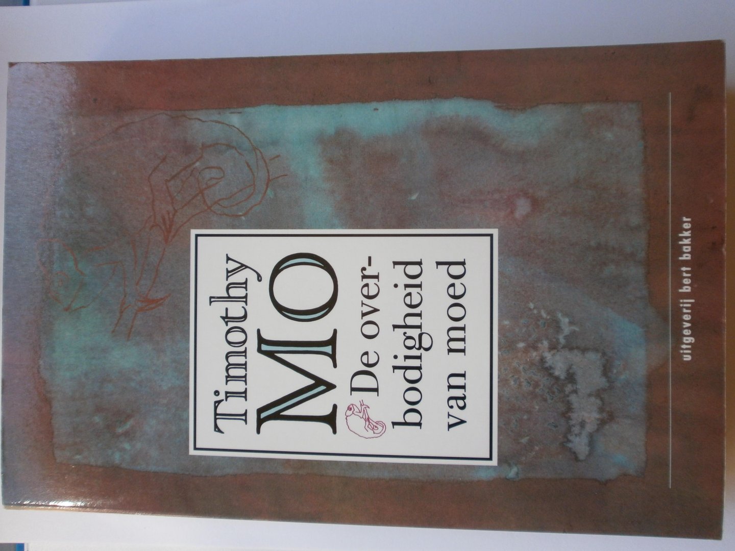 Mo, Timothy (Hong Kong) - Overbodigheid van moed / druk 1