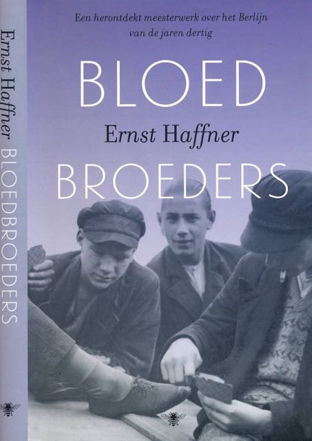 Haffner, Ernst - Bloedbroeders