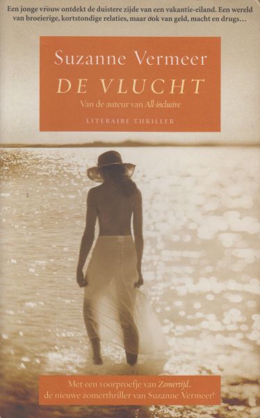 Vermeer (Paul Goeken (Nijmegen, 4 oktober 1962 - Gran Canaria, 21 juni 2011) was een Nederlands schrijver van thrillers. Behalve onder zijn eigen naam publiceerde hij boeken onder de schrijversnaam Suzanne Vermeer), Suzanne - De vlucht. Een jonge vrouw ontdekt de duistere zijde van een vakantie-eiland. Een wereld van broeierige , kortstondige relaties, maar ook van geld, macht en drugs.