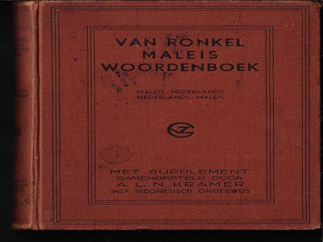 Ronkel, van / ALN Kramer - Van Ronkel Maleis Woordenboek - Maleis-Nederlands/Nederlands-Maleis Supplement woordenlijst