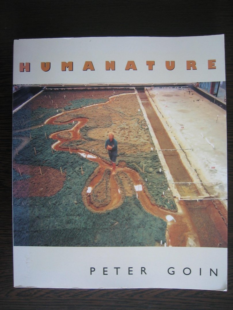 Goin, Peter - Humanature
