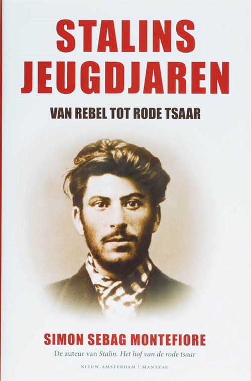 Simon Sebag Montefiore - Stalins jeugdjaren