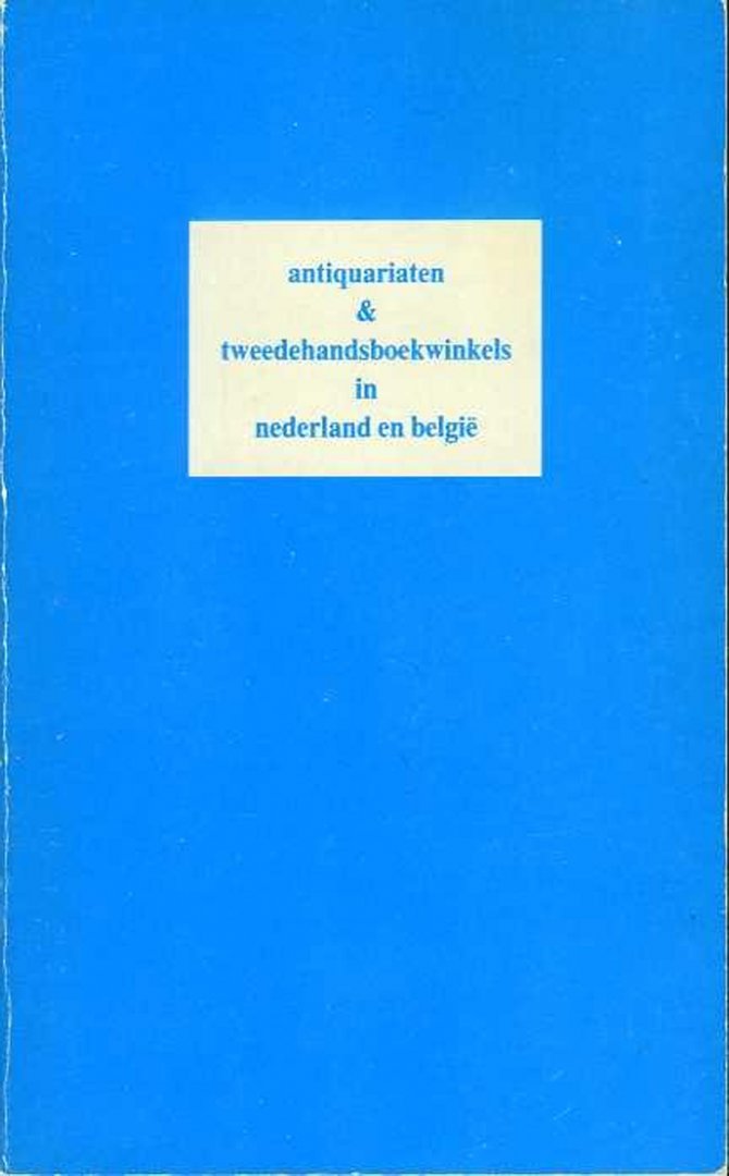 Samshuijzen, Jelle / Werff, Rienkje van der - Boekenvondst 1987/88. Antiquariaten en tweedehandsboekwinkels in Nederland en België