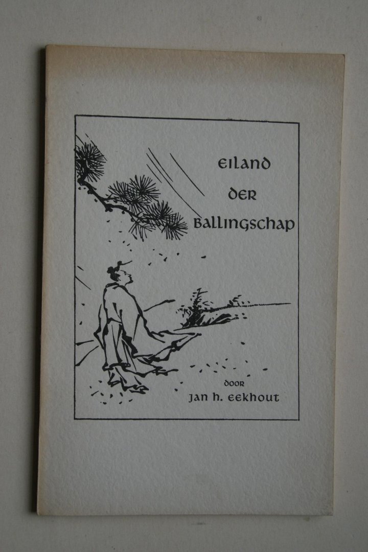 Eekhout, Jan H. - Eiland Der Ballingschap  1e druk  Gesigneerd
