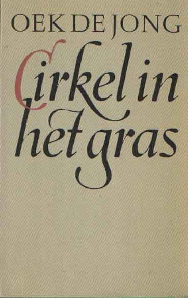 Jong, Oek de - Cirkel in het gras
