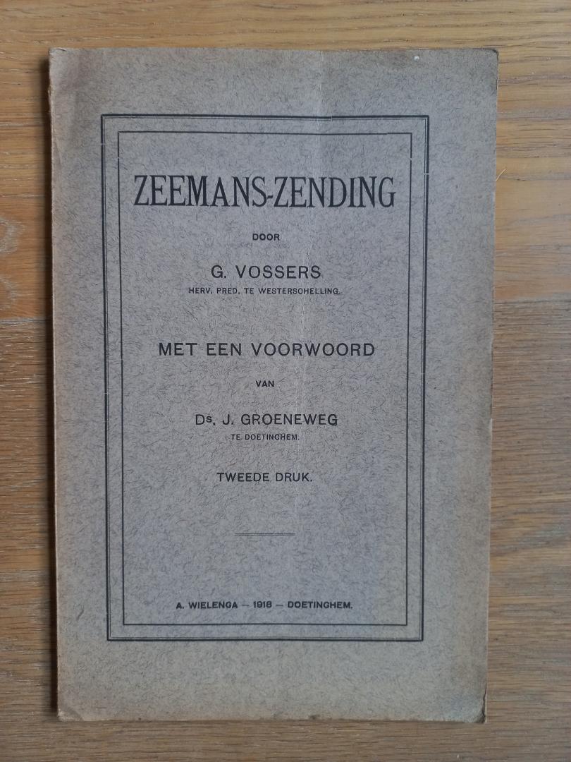 Vossers, G., voorwoord J. Groeneweg - Zeemans-zending