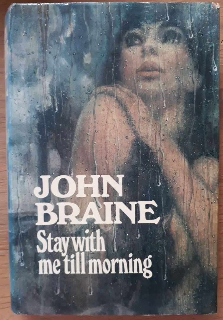Braine, John - Stay With me Till Morning