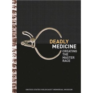 Kuntz, Dieter (editor) - DEADLY MEDICINE- Creating the Master Race