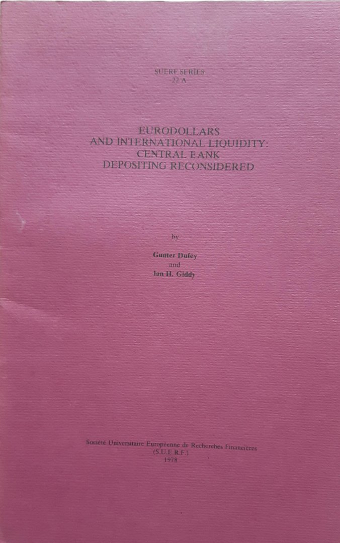 Dufey, Gunter / Giddy, Ian H. - Eurodollars and international liquidity