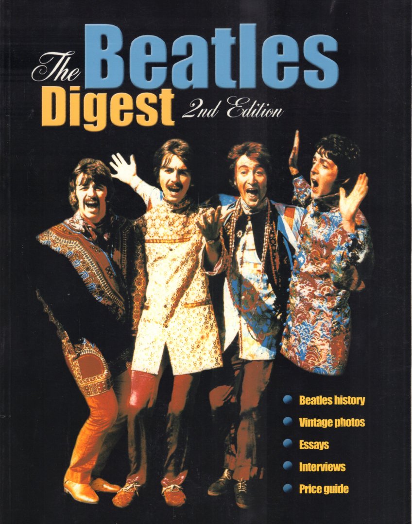 Diverse auteurs - The Beatles Digest (2nd Edition), Beatles History / Vintage Photo's / Essays / Interviews / Price Guide, 317 pag. paperback, zeer goede staat