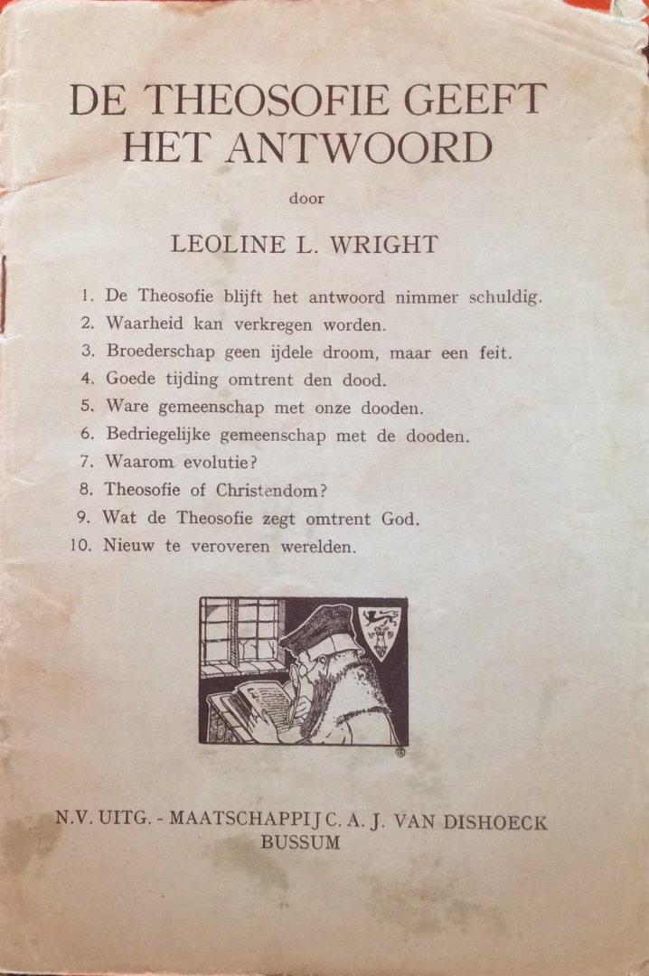 Wright, Leoline L. - De theosofie geeft het antwoord
