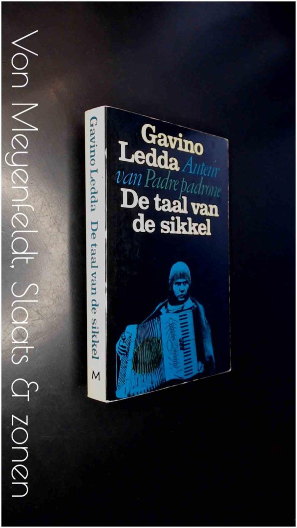 Ledda, Gavino - De taal van de sikkel - de ontwikkeling van een herderszoon