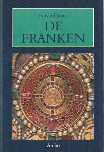 James, Edward - De franken
