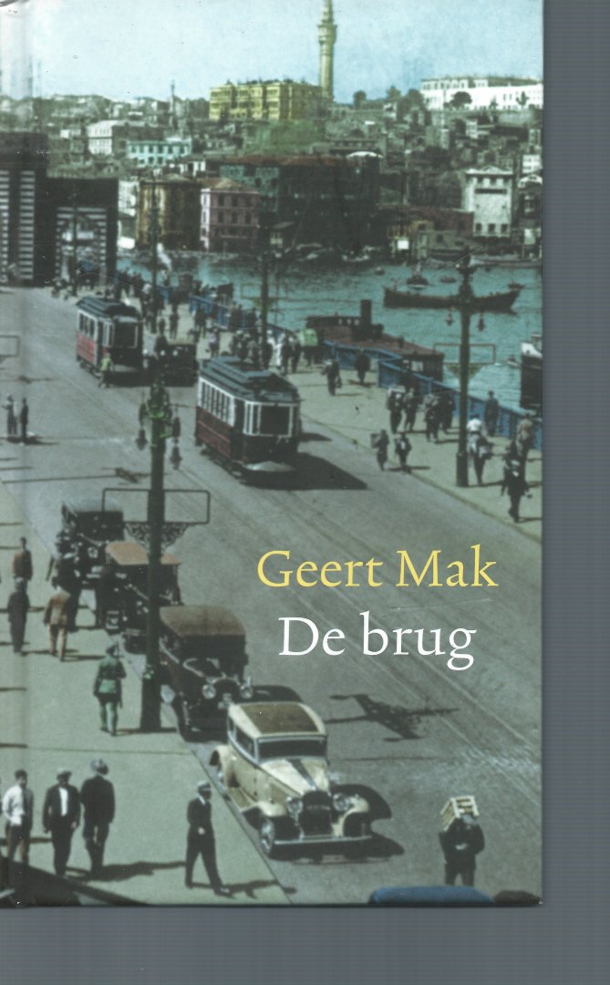 mak, Geert - de brug