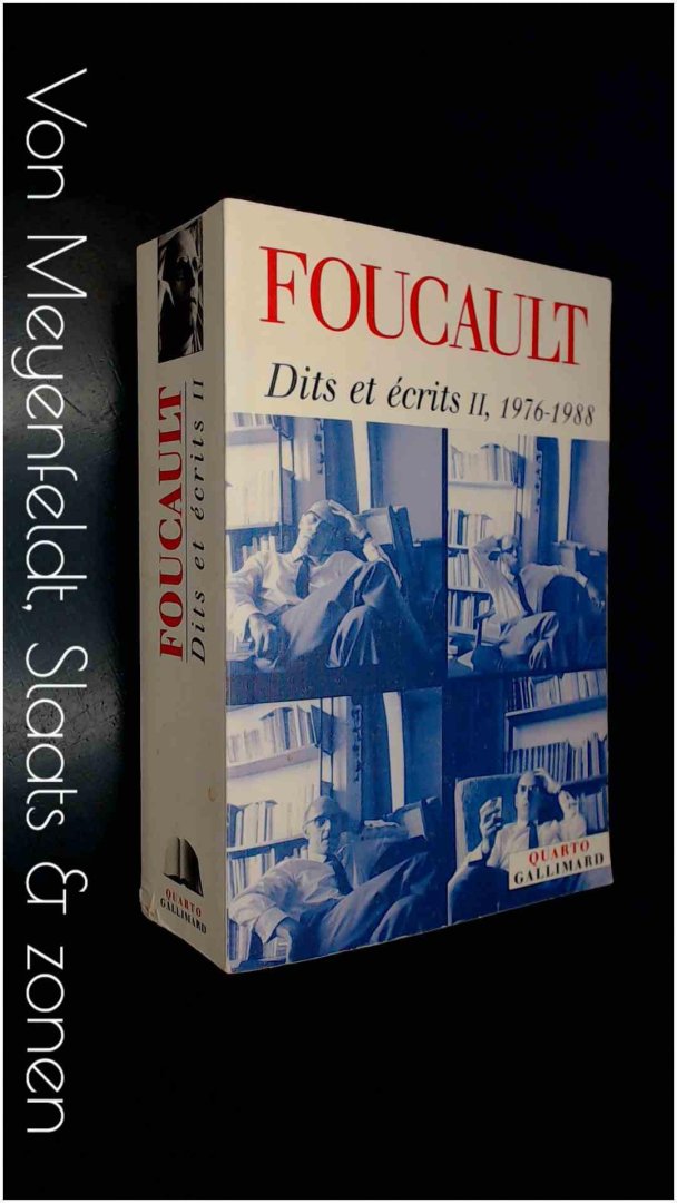 Foucault, Michel - Dits et ecrits II, 1976 - 1988